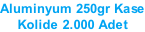 Aluminyum 250gr Kase Kolide 2.000 Adet