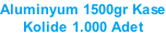 Aluminyum 1500gr Kase Kolide 1.000 Adet