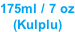 175ml / 7 oz (Kulplu)